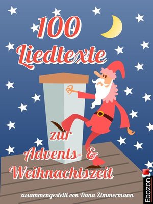 cover image of 100 Liedtexte zur Advents- und Weihnachtszeit